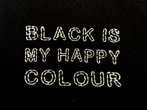 Black is My Happy Colour Hoodie