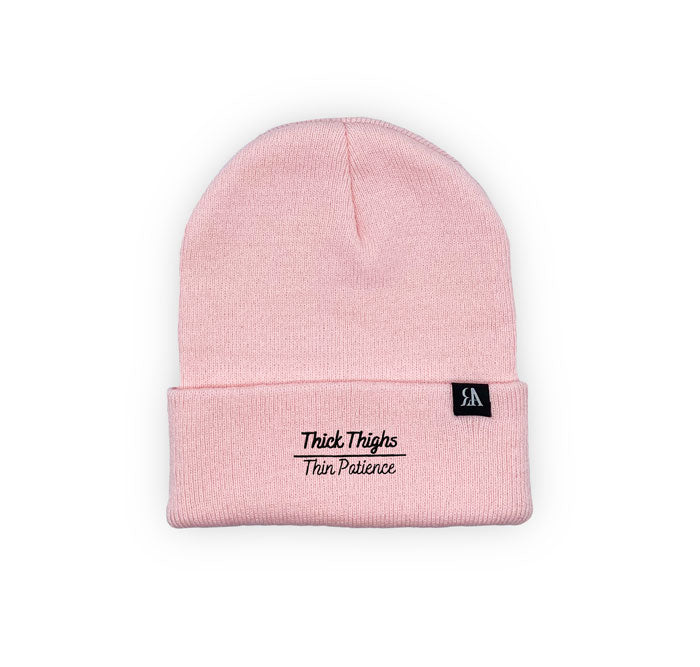 Thick Thighs / Thin Patience Beanie