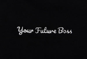 Your Future Boss Cropped T-shirt